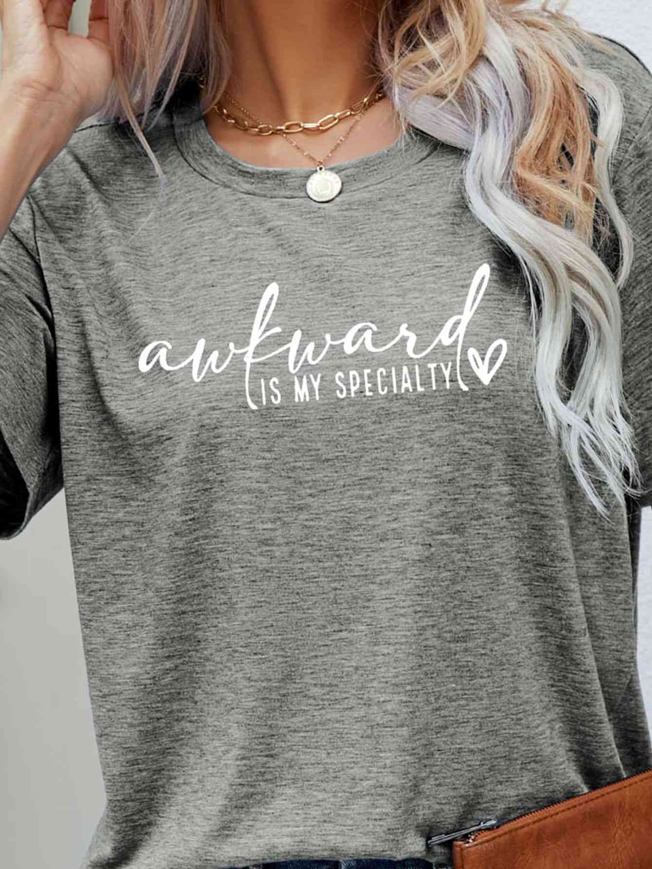 AWKWARD IS MY SPECIALTY Graphic Tee Trendsi