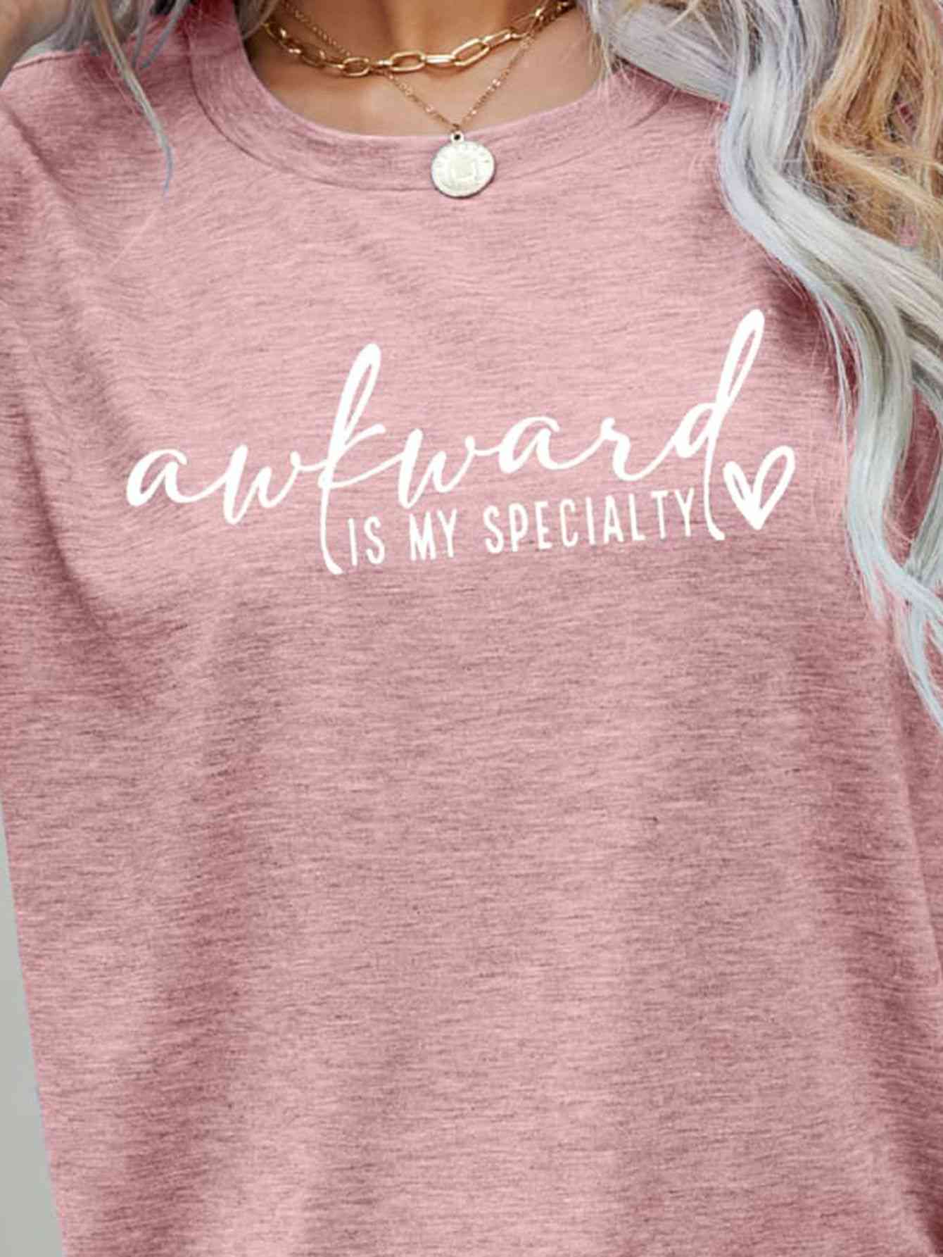 AWKWARD IS MY SPECIALTY Graphic Tee Trendsi