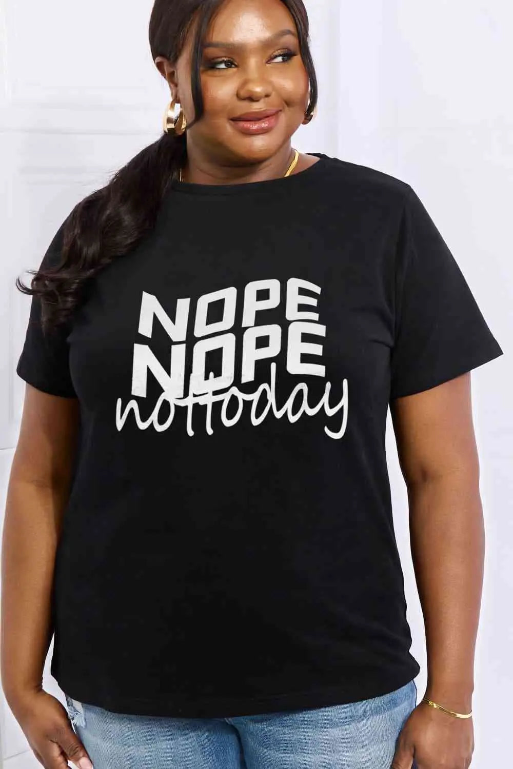 Simply Love Full Size NOPE NOPE NOT TODAY Graphic Cotton Tee Trendsi